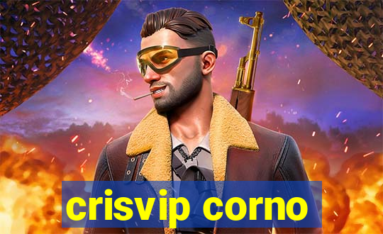 crisvip corno